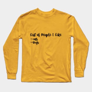 Womens List of People I Like Dogs T Shirt Funny Pet Lover Mom Graphic Tee Ladies Long Sleeve T-Shirt